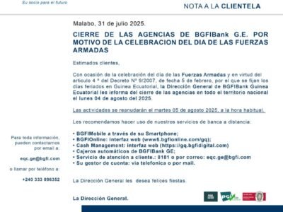 BGFI BANK ANUNCIA CIERRE TEMPORAL DE AGENCIAS POR EL DÍA DE LAS FUERZAS ARMADAS